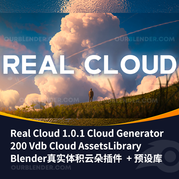 Blender真实体积云朵插件 Real Cloud 1.0.1 Cloud Generator – 200 Vdb Cloud Assets Library + 预设库