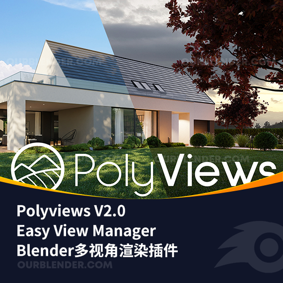 Blender多视角渲染插件 Polyviews V2.0 – Easy View Manager For Blender