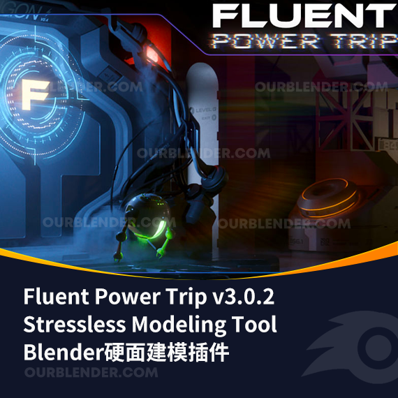Blender硬面建模插件 Fluent Power Trip v3.0.2 – Stressless Modeling Tool